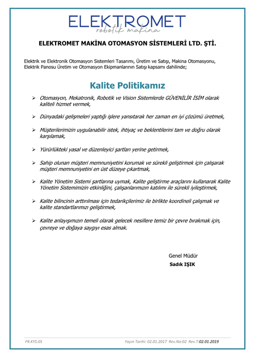 KALİTE BELGELERİMİZ